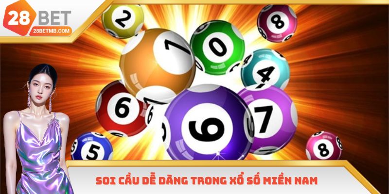 Soi cầu dễ dàng trong xổ số miền Nam
